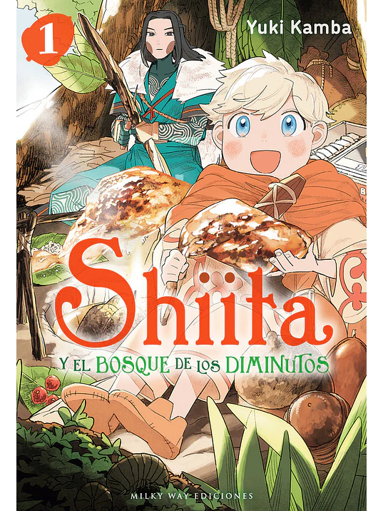 SHIITA Y EL BOSQUE DE LOS DIMINUTOS 01 - MILKY WAY 1