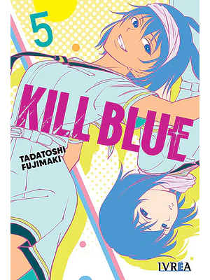 KILL BLUE 05 - IVREA ESPAÑA