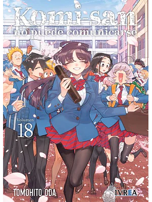 KOMI-SAN NO PUEDE COMUNICARSE 18 - IVREA ESPAÑA