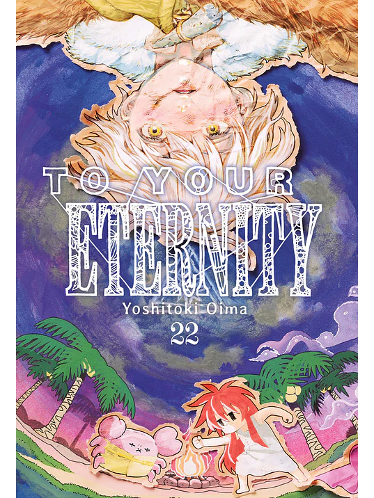 TO YOUR ETERNITY 22 - MILKY WAY 1