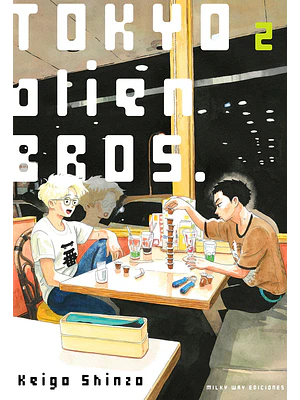 TOKYO ALIEN BROS 02 - MILKY WAY