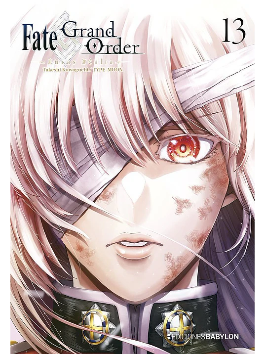 FATE-GRAND ORDER -TURAS RÉALTA- 13 - EDICIONES BABYLON  1