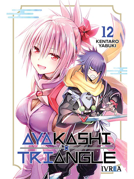 AYAKASHI TRIANGLE 12 - IVREA ESPAÑA 1
