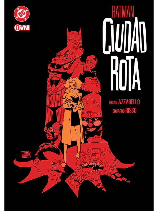 BATMAN: CIUDAD ROTA - OVNIPRESS 1