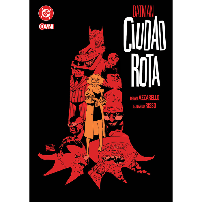 BATMAN: CIUDAD ROTA - OVNIPRESS