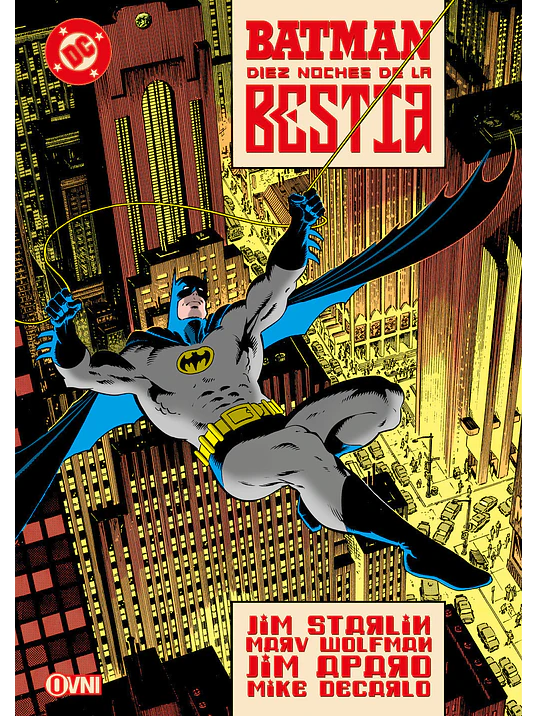 BATMAN: DIEZ NOCHES DE LA BESTIA - OVNIPRESS 1