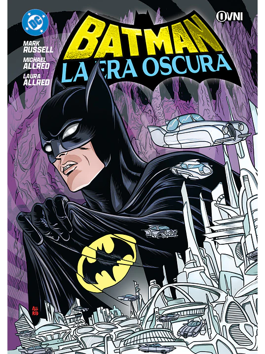 BATMAN: LA ERA OSCURA - OVNIPRESS 1