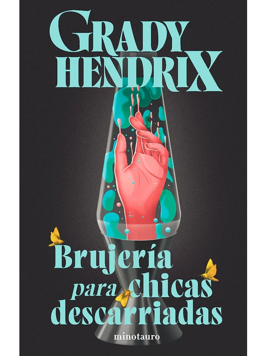 BRUJERÍA PARA CHICAS DESCARRIADAS - MINOTAURO 1