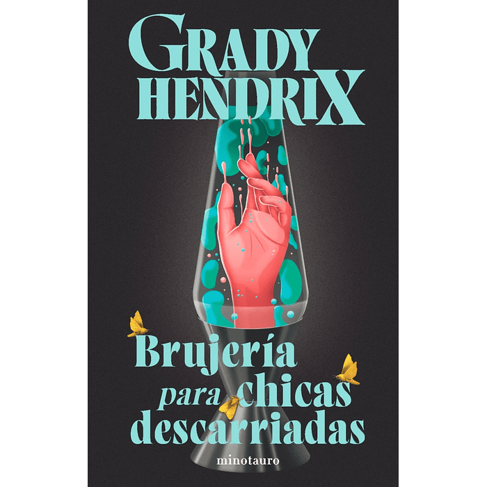 BRUJERÍA PARA CHICAS DESCARRIADAS - MINOTAURO 1