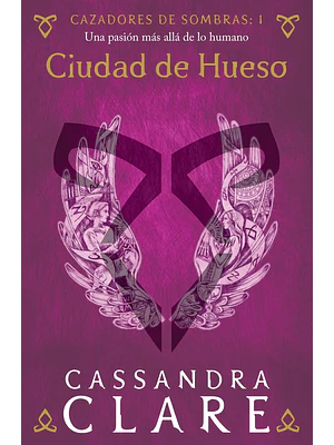 CAZADORES DE SOMBRAS 1 CIUDAD DE HUESO BOLSILLO - BOOKET
