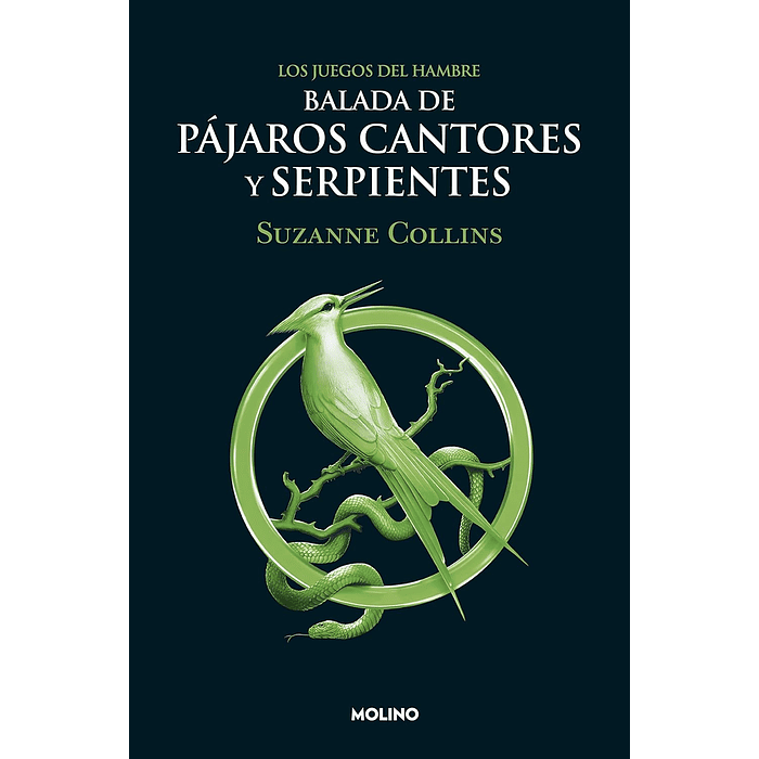 BALADA DE PAJAROS CANTORES Y SERPIENTES - MOLINO