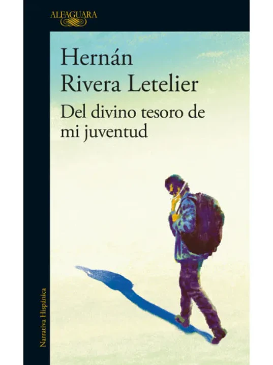 DEL DIVINO TESORO DE MI JUVENTUD - ALFAGUARA 1
