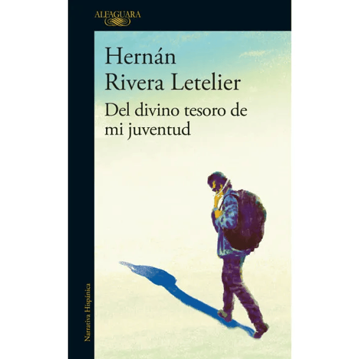 DEL DIVINO TESORO DE MI JUVENTUD - ALFAGUARA