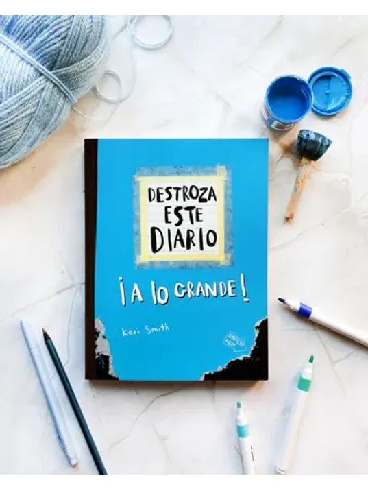 DESTROZA ESTE DIARIO. A LO GRANDE - AZUL FLÚOR - PAIDÓS 3