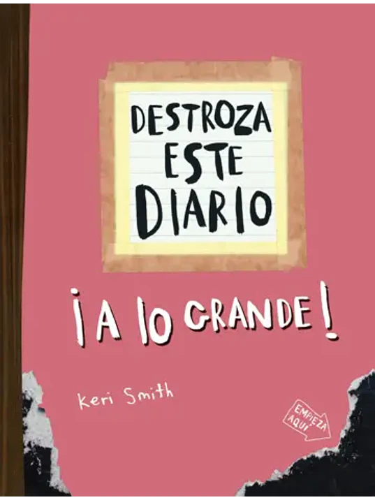 DESTROZA ESTE DIARIO. A LO GRANDE - NARANJA FLÚOR - PAIDÓS 1