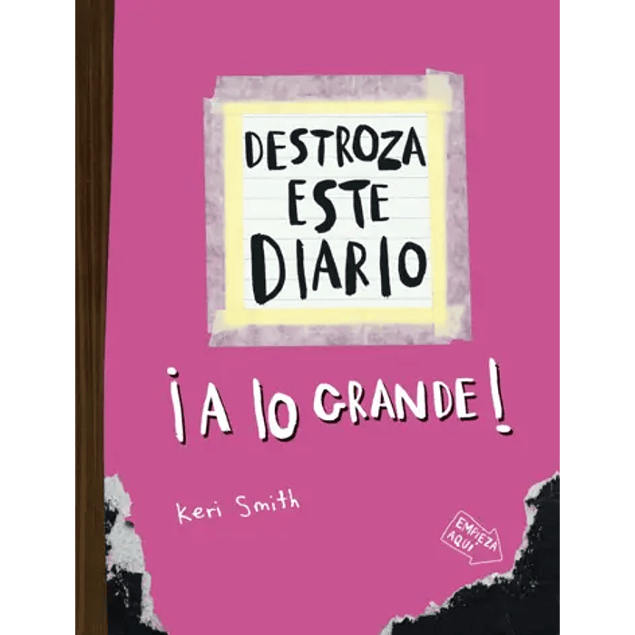 DESTROZA ESTE DIARIO. A LO GRANDE - ROSA FLÚOR - PAIDÓS 1