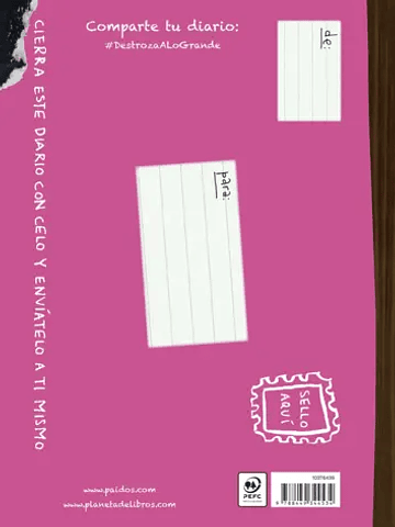 DESTROZA ESTE DIARIO. A LO GRANDE - ROSA FLÚOR - PAIDÓS