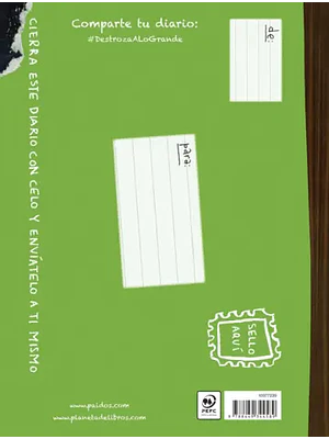 DESTROZA ESTE DIARIO. A LO GRANDE - VERDE FLÚOR - PAIDÓS