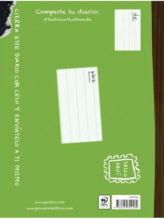 DESTROZA ESTE DIARIO. A LO GRANDE - VERDE FLÚOR - PAIDÓS 2