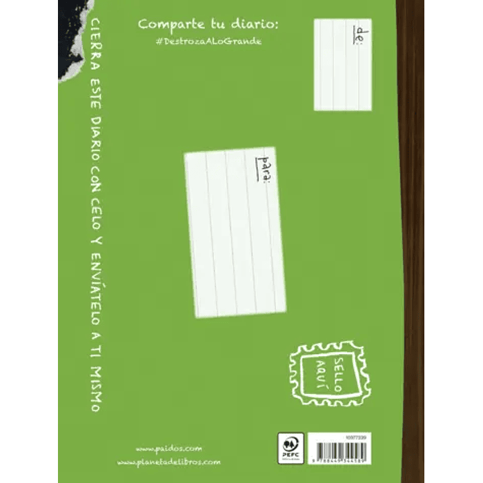 DESTROZA ESTE DIARIO. A LO GRANDE - VERDE FLÚOR - PAIDÓS 2
