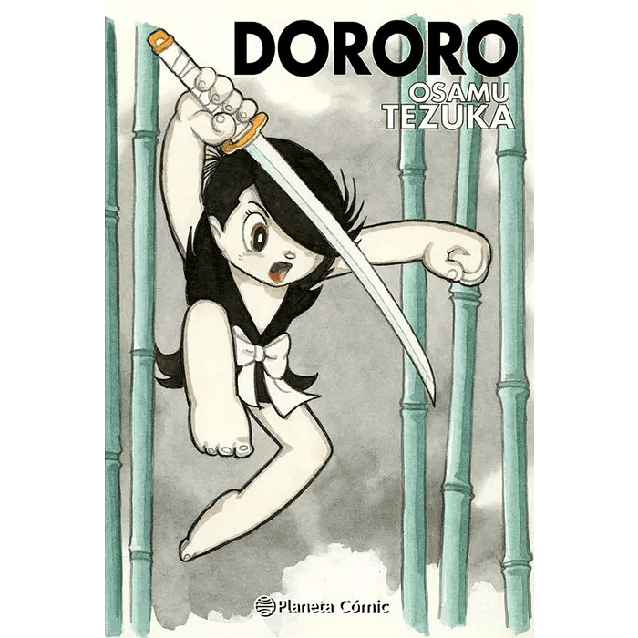 DORORO - PLANETA CÓMIC