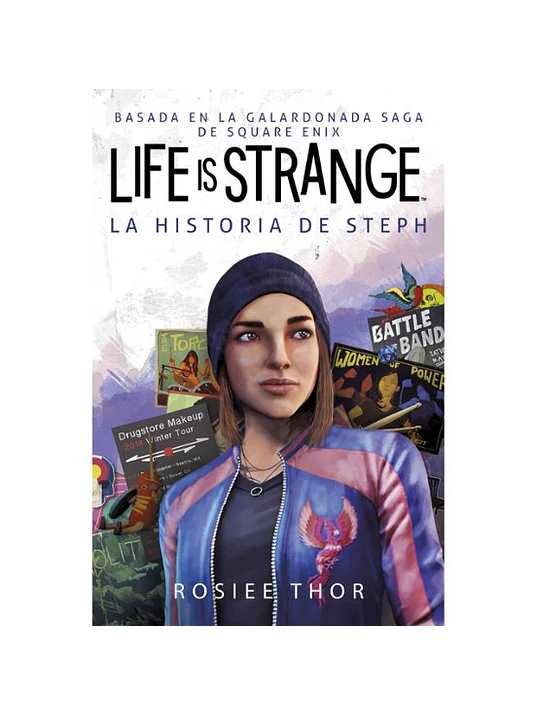 LIFE IS STRANGE: LA HISTORIA DE STEPH NOVELA - HEROES DE PAPEL 1