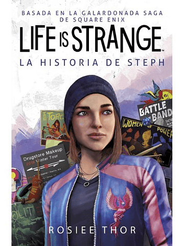 LIFE IS STRANGE: LA HISTORIA DE STEPH NOVELA - HEROES DE PAPEL