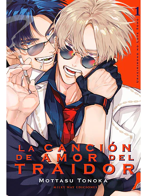 LA CANCIÓN DE AMOR DEL TRAIDOR 01