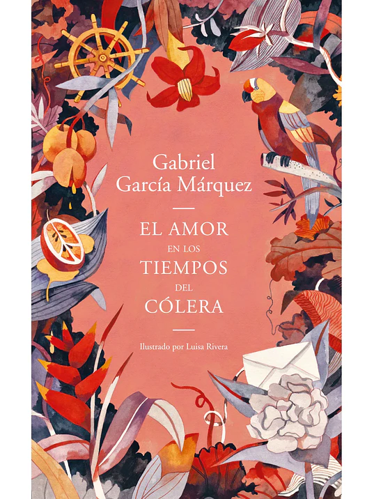 EL AMOR EN TIEMPOS DE COLERA - ILUSTRADO - RANDOM HOUSE 1