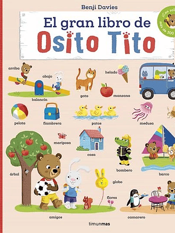 EL GRAN LIBRO DE OSITO TITO - TIMUN MAS