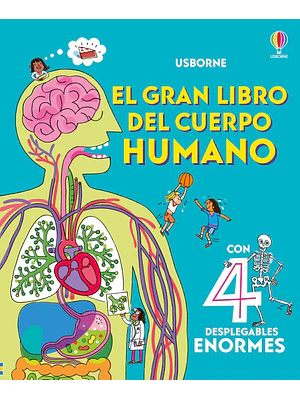EL GRAN LIBRO DEL CUERPO HUMANO - USBORNE (LOG)