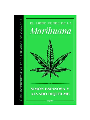 EL LIBRO VERDE DE LA MARIHUANA - GRIJALBO