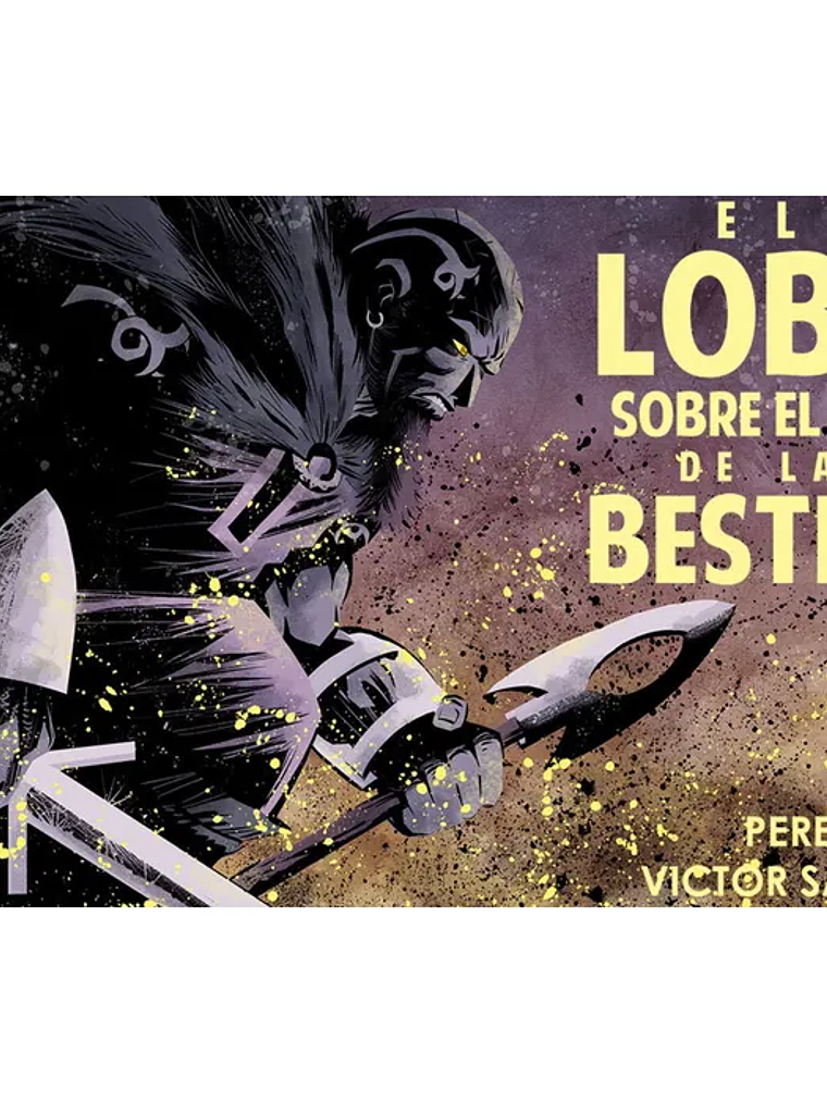 EL LOBO SOBRE EL MAR DE BESTIAS - PLANETA CÓMIC 1