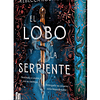 EL LOBO Y LA SERPIENTE EDICIÓN ESPECIAL - EDICIONES MARTÍNEZ DE ROCA 1
