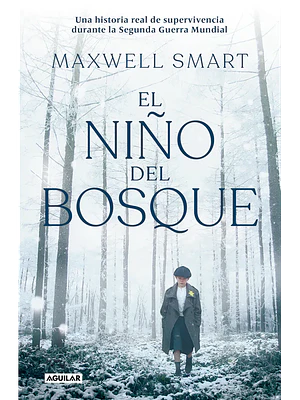 EL NIÑO DEL BOSQUE - AGUILAR