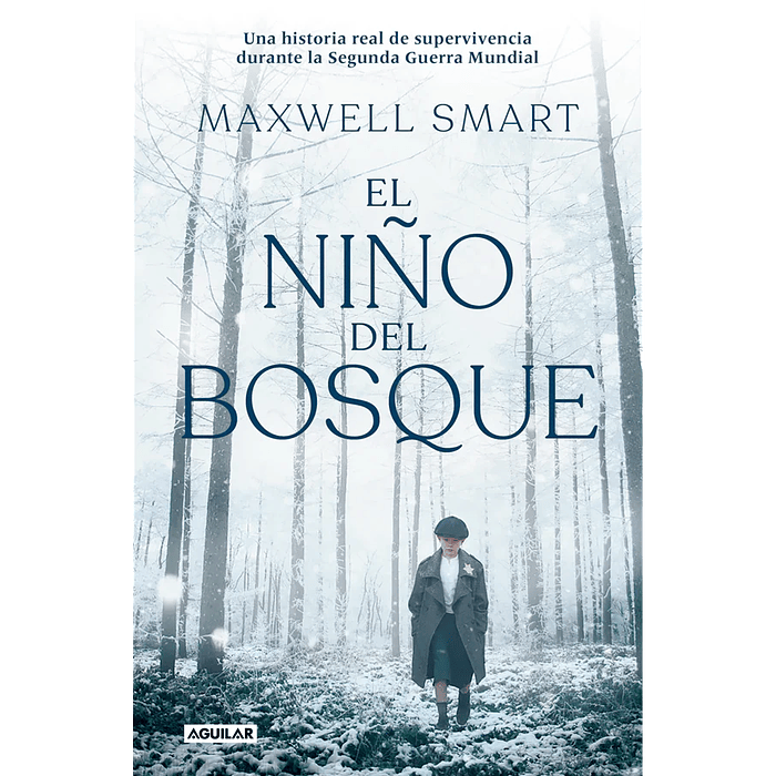 EL NIÑO DEL BOSQUE - AGUILAR