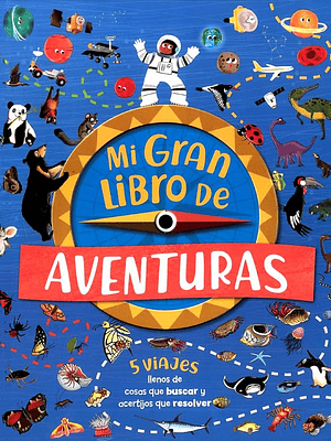 ENC. ILUSTRADOS - MI GRAN LIBRO DE AVENTURAS - SILVER DOLPHIN