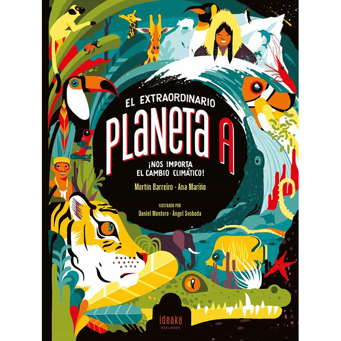 EXTRAORDINARIO PLANETA A, EL - EDELVIVES