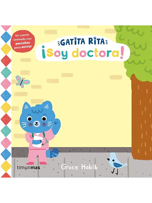 GATITA RITA. SOY DOCTORA - TIMUN MAS