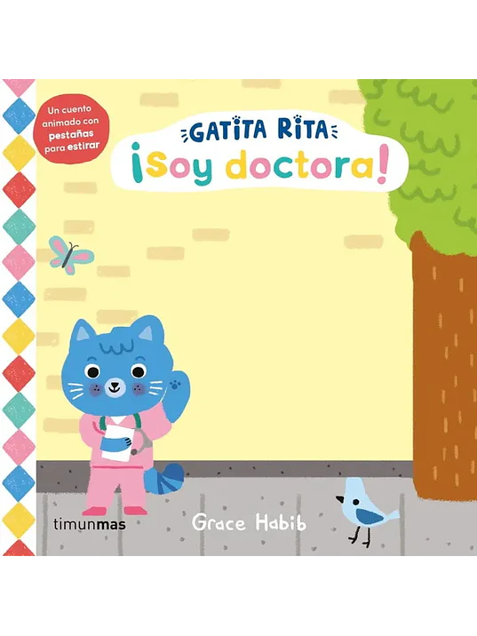 GATITA RITA. SOY DOCTORA - TIMUN MAS 1
