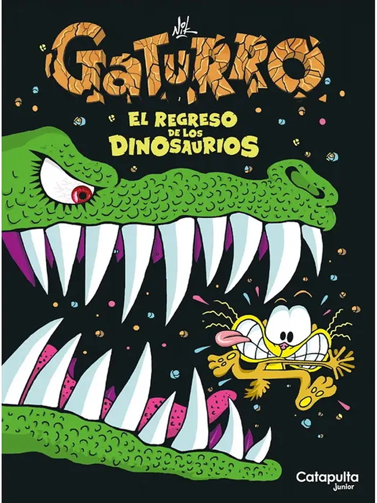 GATURRO: EL REGRESO DE LOS DINOSAURIOS - CATAPULTA JUNIOR 1