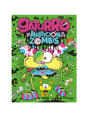 GATURRO: LA MALDICIÓN DE LOS ZOMBIS - CATAPULTA JUNIOR