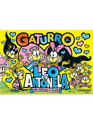 GATURRO: LEO Y ANTONELLA, UNA HISTORIA DE AMOR - CATAPULTA JUNIOR