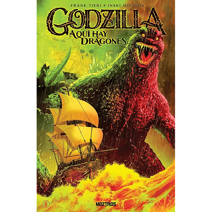 GODZILLA: AQUÍ HAY DRAGONES - MOZTROS