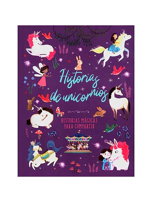 HISTORIAS PARA COMPARTIR - HISTORIAS DE UNICORNIO - SILVER DOLPHIN