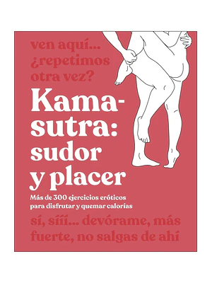 KAMA-SUTRA: SUDOR Y PLACER - DK