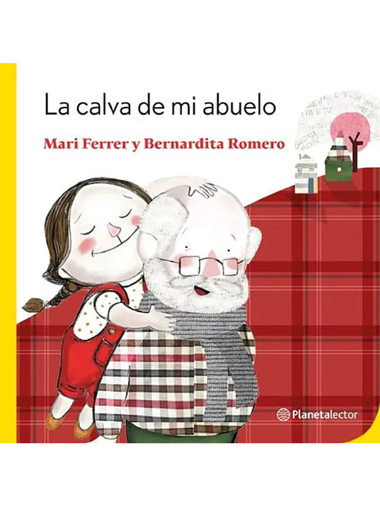 LA CALVA DE MI ABUELO - PLANETA 1