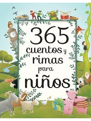 365 CUENTOS Y RIMAS PARA NIÑOS - COTTAGE DOOR