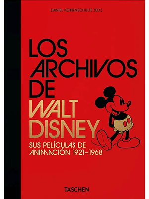 40 - WALT DISNEY, LOS ARCHIVOS DE. SUS PELICULAS - TASCHEN