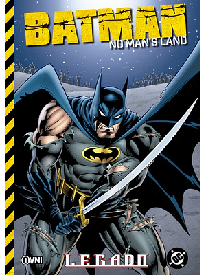 BATMAN: NO MAN'S LAND VOL. 02 - LEGADO - OVNIPRESS